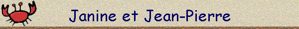 Janine et Jean-Pierre