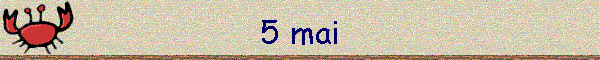 5 mai